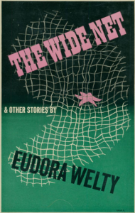 Eudora-Welty-The-Wide-Net-and-other-stories