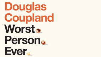 Review: Douglas Coupland’s Worst. Person. Ever.