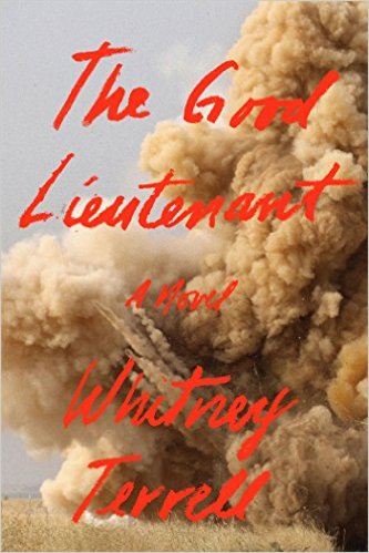 The Good Lieutenant_Whitney Terrell