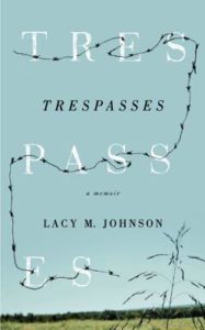 Trespasses book jacket - University of Iowa Press