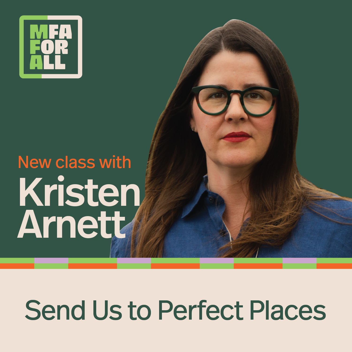 Kristen Arnett, MFA for All