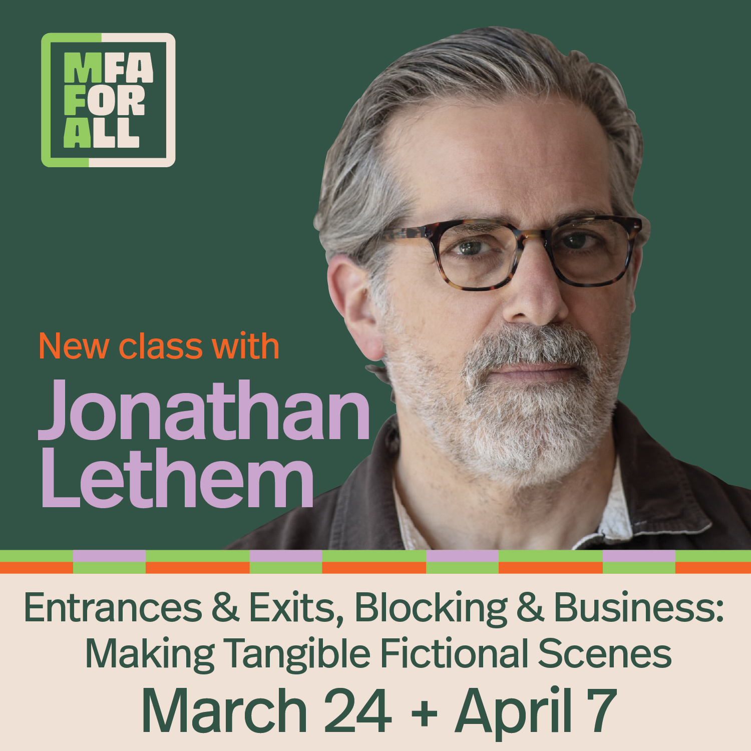 Jonathan Lethem, MFA for All