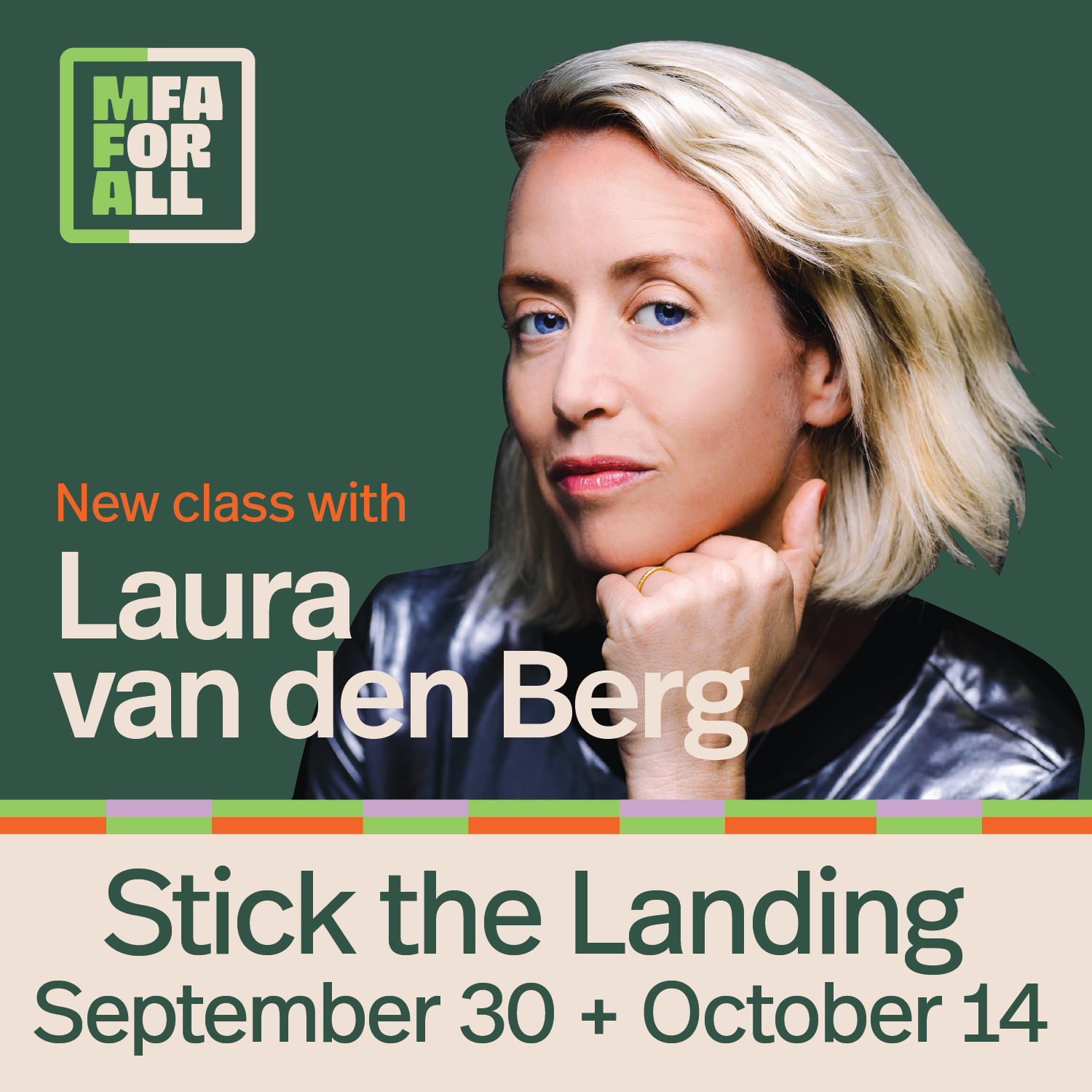 Laura van den Berg, MFA for All